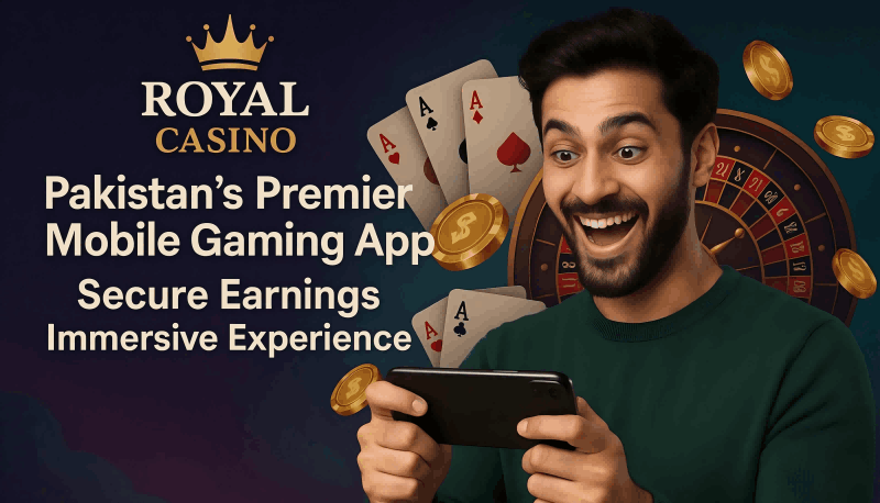 Royal x Casino: Pakistan's Premier Mobile Gaming App - Secure Earnings & Immersive Experience