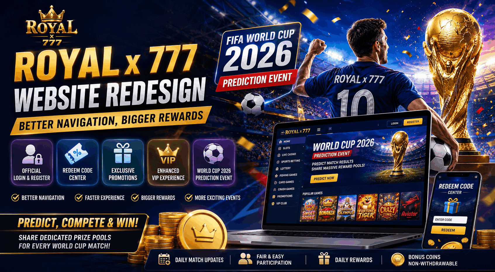 Royal x 777 Website Redesign: Better Navigation, Bigger Rewards, and FIFA World Cup 2026 Excitement